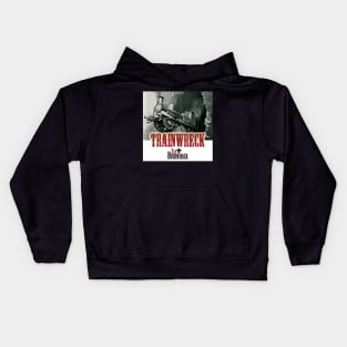 TRAINWRECK 1 Kids Hoodie